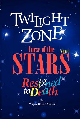 Twilight Zone Curse of the Stars Volume 3 Resigned to Suicide